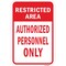 Signmission Safety Sign, 12 in Height, Aluminum, 24755 A-1218-24755 - alternate 1